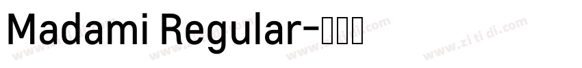 Madami Regular字体转换